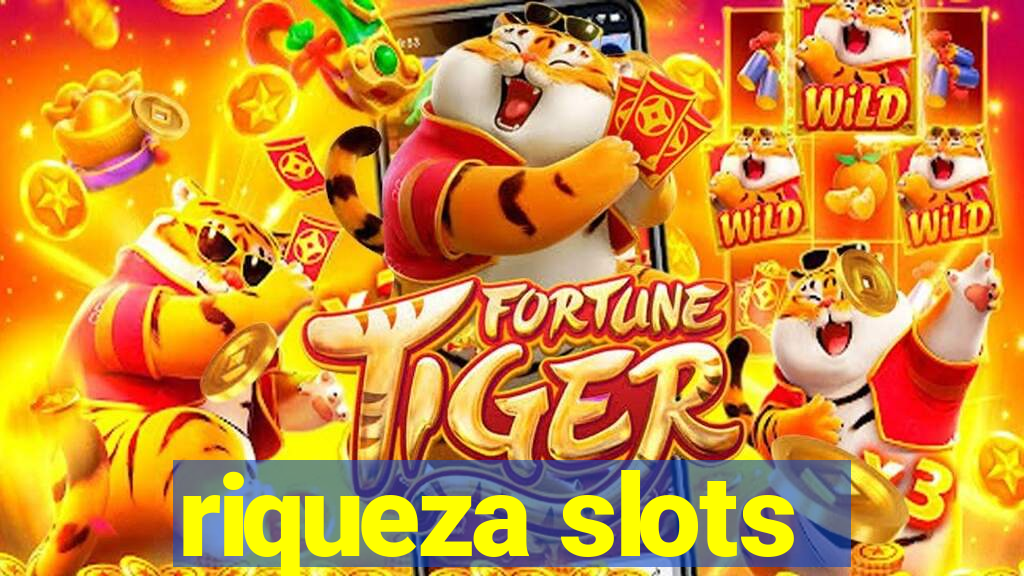 riqueza slots